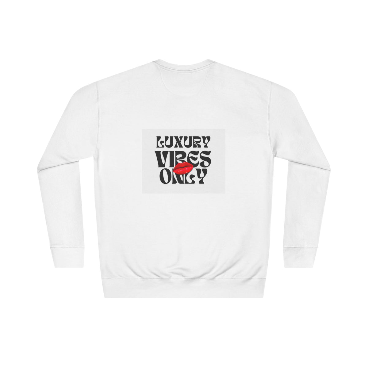 Luxury Vibes Only Sweatshirt